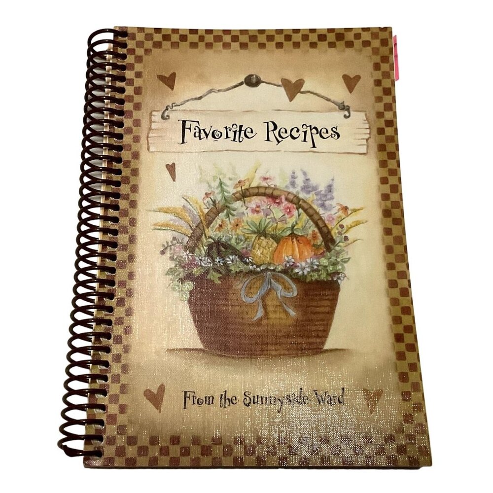 Spiral Bound Favorite Recipes Cookbook from The Sunnyside Ward Happy Valley Or